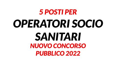 Concorsioss It Offerte Di Lavoro E Concorsi Pubblici Per Oss