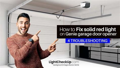 How To Fix Solid Red Light On Genie Garage Door Opener 4 Troubleshooting