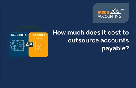 Cost Of Outsourcing Accounts Payable What To Expect