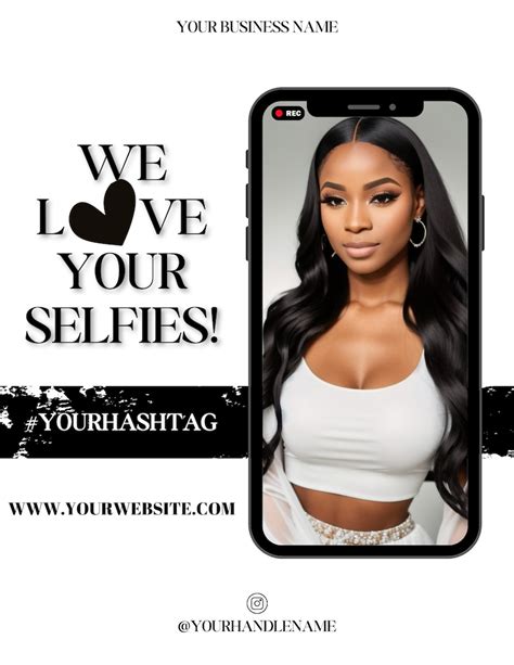 Tag Us In Your Selfie Flyer We Love Selfies Diy Social Media