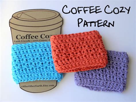 Coffee Cup Sleeve Pattern By; OftheOtherEarth | Cozy crochet patterns ...