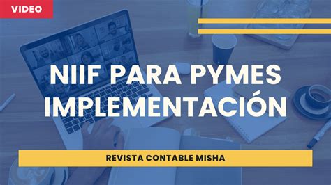 NIIF para PYMES Implementación Noticiero Contable