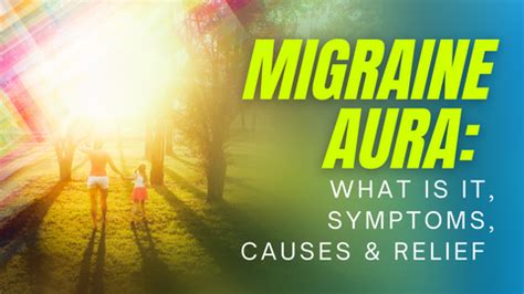 Migraine Aura: What Is It, Symptoms, Causes & Relief – The Migraine ...