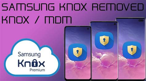 Samsung Knox E Mdm Removal Tool YouTube