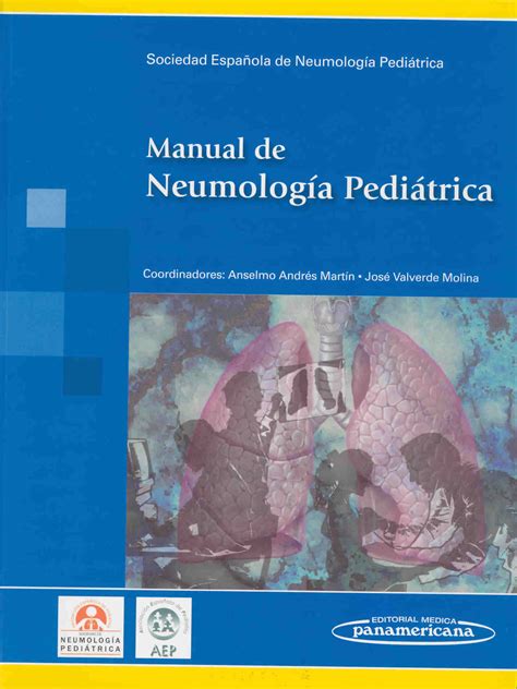 Presentaci N Del Manual De Neumolog A Pedi Trica De La Senp