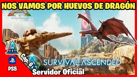 Scorched Earth Empezamos La Aventura Ark Survival Ascended Youtube