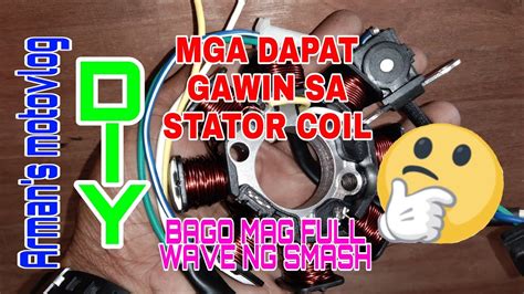 Paano Bagohin Ang Stator Coil Ng Suzuki Smash At Bago Mag Full