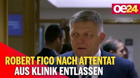 Robert Fico Nach Attentat Aus Klinik Entlassen YouTube