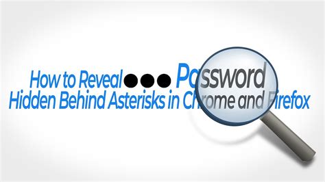 Show Password Hidden Behind Asterisks Youtube