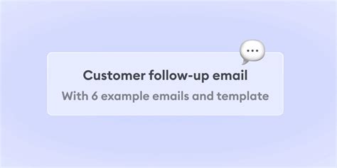 Customer follow-up email — 6 best ways to follow up with customers