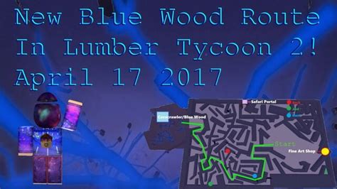 Blue Wood Maze Road Guide Map 26 05 2017 Lumber Tycoon 2 Roblox