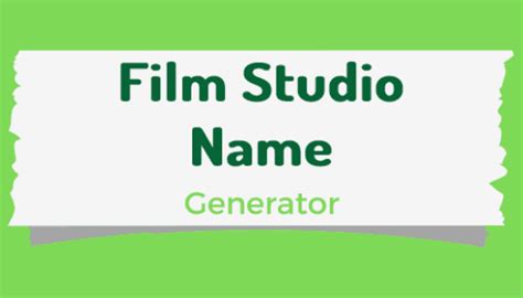 Best Film Studio Name Ideas Generator