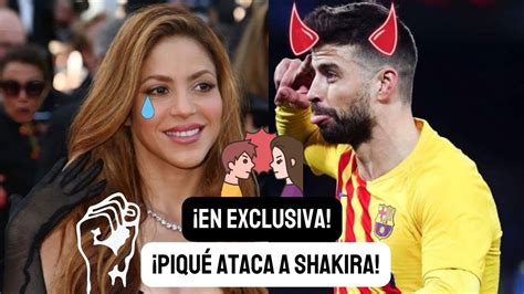 Gerard Pique Se VUELVE LOCO Ante LOS MEDIOS Y ATACA A Shakira YouTube