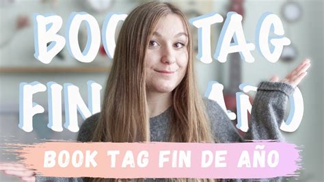 BOOK TAG FIN DE AÑO YouTube