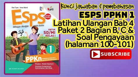 Kunci Esps Ppkn Latihan Ulangan Bab Paket Bagian B C Soal