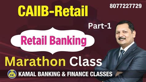 Maha Marathon Revision Class Part 1 CAIIB Retail 784 By Kamal Sir 09