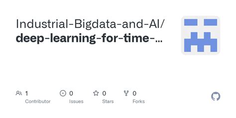 GitHub - Industrial-Bigdata-and-AI/deep-learning-for-time-series ...