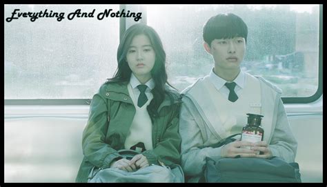 Everything And Nothing - Korean Drama - Fan Review