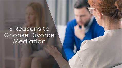 Reasons To Choose Divorce Mediation Unruh Mediation