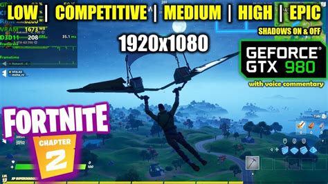 GTX 980 Fortnite Chapter 2 Season 11 1080p All Settings YouTube