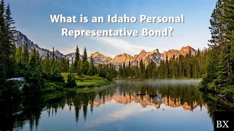 What Is An Idaho Personal Representative Bond Youtube