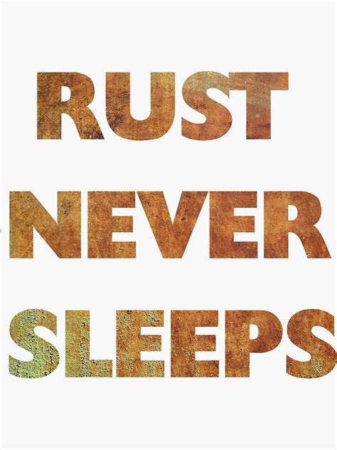 "Rust Never Sleeps 1" Sticker by DKDigital | Redbubble