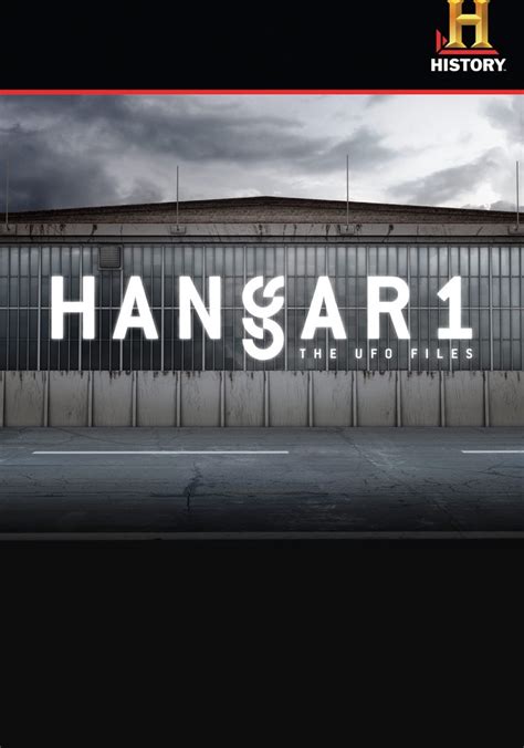 Regarder Hangar 1 Les Dossiers OVNI Streaming