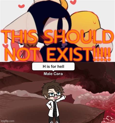 Male Cara H Is For Hell Imgflip