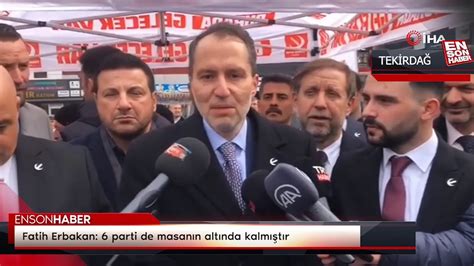 Fatih Erbakan Parti De Masan N Alt Nda Kalm T R Dailymotion Video