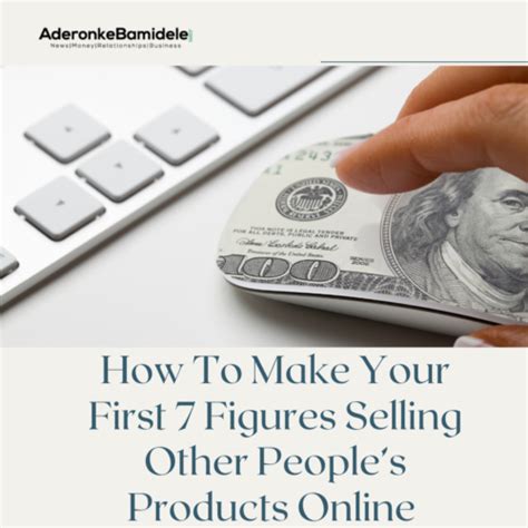 How Anyone Can Make Their First 7 Figures Selling Other Peoples