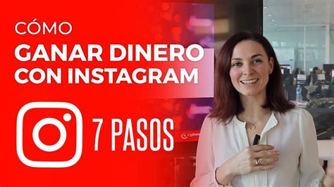 Cómo Ganar Dinero Con Tu Cuenta De Instagram En 7 Pasos Youtube