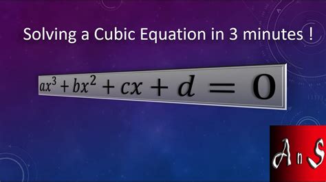 Solve Any Cubic Equation In 3 Minutes Ans Academy Youtube