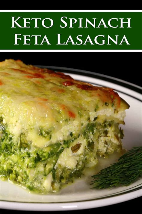 Keto Spinach Feta Lasagna Recipe [Keto Spanakopita Lasagna] - Low Carb Hoser