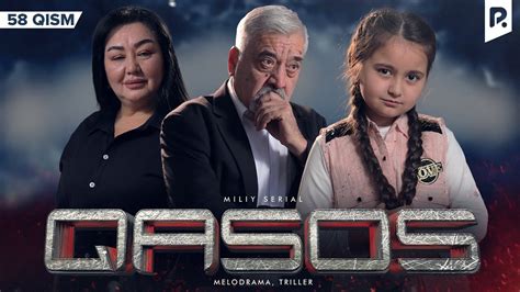 Qasos 58 qism milliy serial Касос 58 кисм миллий сериал YouTube