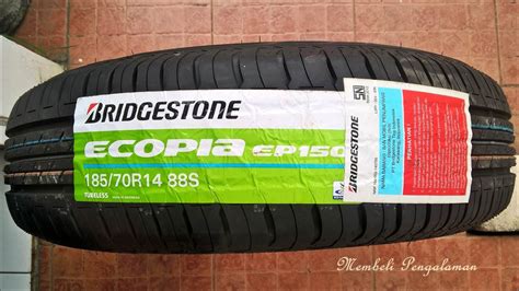 JUAL BAN BRIDGESTONE BARU ECOPIA EP150 NEW AVANZA 1 3G