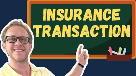 Insurance Transaction Definition Life Insurance Exam Prep YouTube