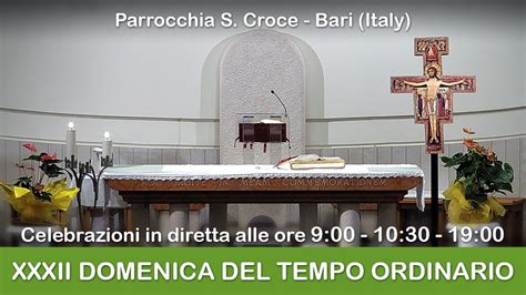 Xxxii Domenica Del Tempo Ordinario S Messa Ore