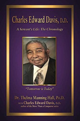 Charles Edward Davis Dd A Servants Life The Chronology By Thelma