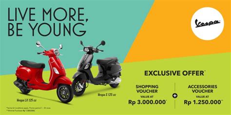 Tawaran Menggoda Beli Vespa Lx Dan S Berhadiah Voucher Jutaan Rupiah