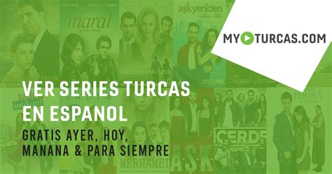 Myturcas Series Turcas En Español Gratis ️