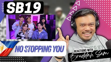 NO STOPPING YOU In Studio With SB19 BruddahManong Lakay Reacts