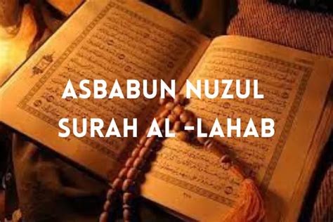 Asbabun Nuzul Dari Surah Al Lahab Dan Pengertian Nya Menurut Riwayat