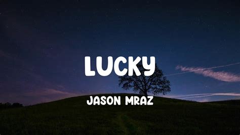 Jason Mraz Lucky Mix Youtube