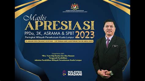 Majlis Apresiasi Ppda K Asrama Dan Spbt Wilayah Persekutuan Kuala