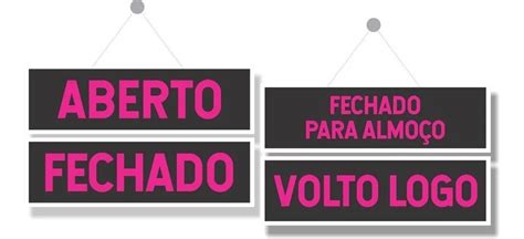 Kit Placas Aberto Volto Logo Fechado Almo O X Cm Pink Parcelamento