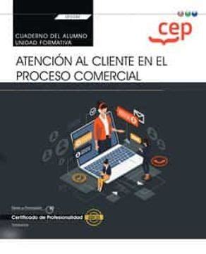 Libro Cuaderno Alumno Atencion Al Cliente En El Proceso Comercial