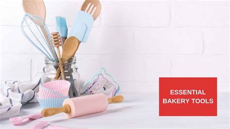 Essential Bakery Tools and Equipment for Bakers