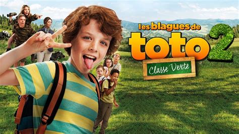 LES BLAGUES DE TOTO 2 Classe verte bande annonce vf 2023 comédie