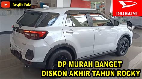 Daihatsu New Rocky X Cvt Diskon Puluhan Juta Youtube