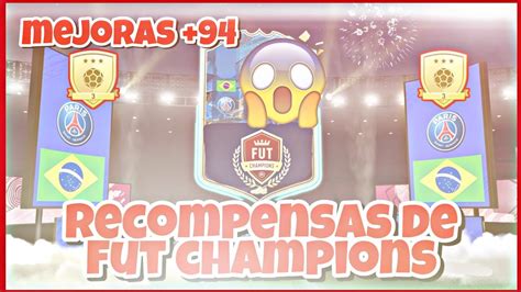 RECOMPENSAS DE FUT CHAMPIONS ORO 3 MUCHAS MEJORAS DE TOTS 94 YouTube